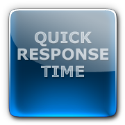 Quick response time!